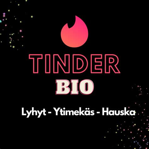 hyvä tinder teksti|Hyvä Tinder bio teksti onnistuu näillä ohjeilla!